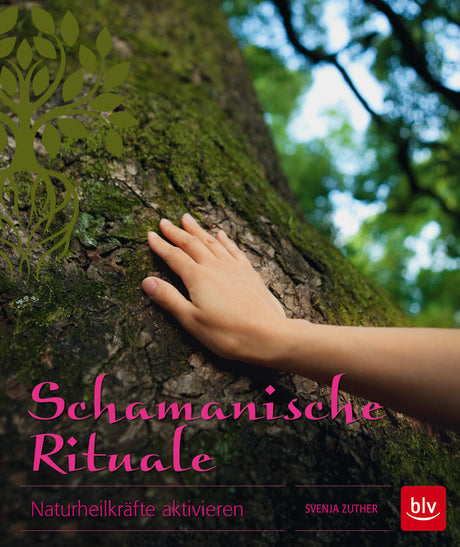 Schamanische Rituale von Svenja Zuther - YOGISHOP