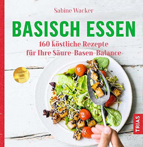 Basisch essen von Sabine Wacker - YOGISHOP