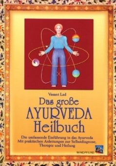 Das große Ayurveda Heilbuch von Vasant Lad - AYURDEVA