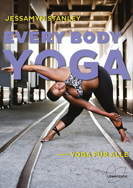 Every Body Yoga von Jessamyn Stanley und Miriam Chebaibai Koch - YOGISHOP