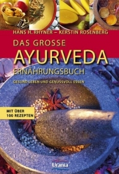 Das große Ayurveda Ernährungsbuch von Rhyner/Rosenberg 